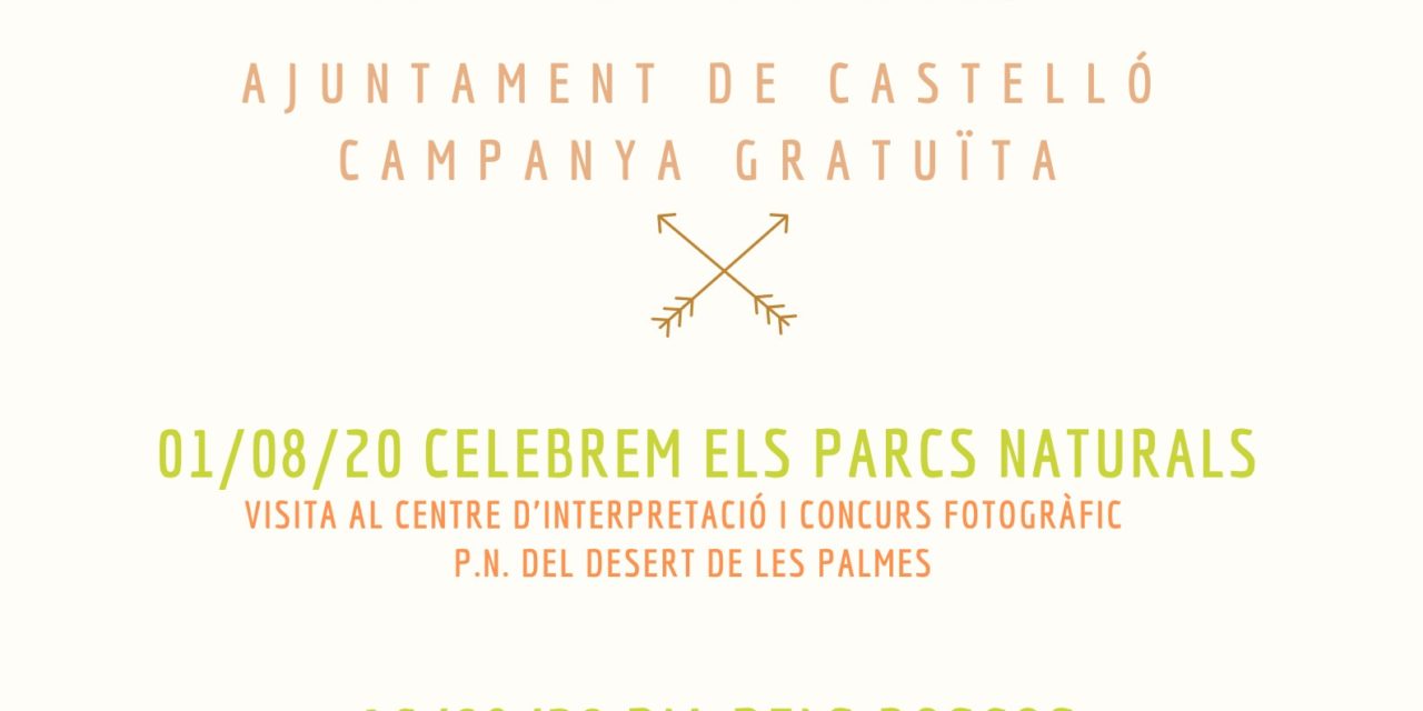 Celebrem amb la Natura celebra aquest dissabte el Dia dels Parcs Naturals amb una visita i concurs fotogràfic al Desert de les Palmes