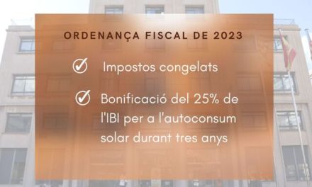 Vila-real congela la contribució malgrat les  dificultats econòmiques per a no gravar més a les famílies, comerços i  indústries enfront de l’escalada de preus i costos energètics