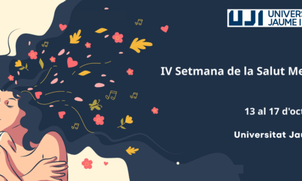 La Universitat Jaume I celebra la IV Setmana de la Salut Mental amb activitats per a promoure el benestar emocional